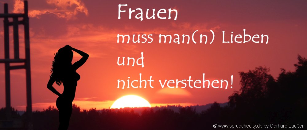 lustige Sprüche und witzige Grüße Texte Frauen verstehen